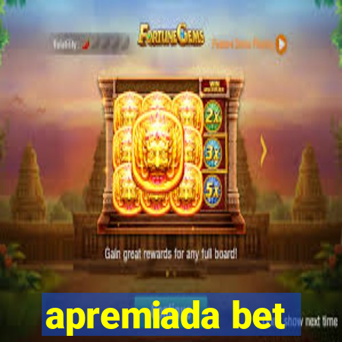 apremiada bet